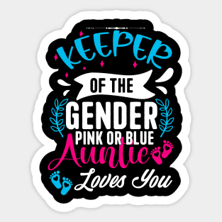 Keeper Of The Gender Loves Aunt You Auntie Baby Announcement Sticker
